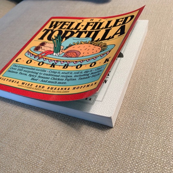 The Well-Filled Tortilla Cookbook by Susanna Hoffman & Victoria Wise (Paperback) - Picture 3 of 12